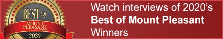 Watch video interviews of 2020 Best of Mount Pleasant winners