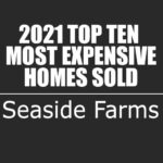 2021 Seaside Farms, Mount Pleasant Top 10 Most Expensive Homes Sold