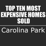 Carolina Park, Mount Pleasant, SC Top Ten Most Expensive Homes lists