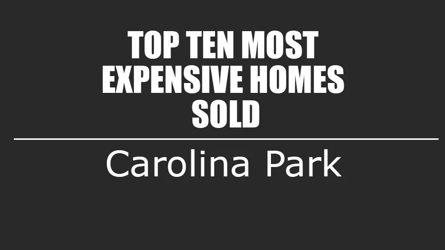 Carolina Park, Mount Pleasant, SC Top Ten Most Expensive Homes Sold Mount Pleasant Magazine
