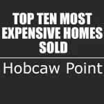 Hobcaw Point, Mount Pleasant Most Expensive Homes Sold