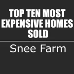 Snee Farm, Mount Pleasant Top 10 Most Expensive Homes Sold lists
