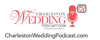 Charleston Wedding Podcast logo with text