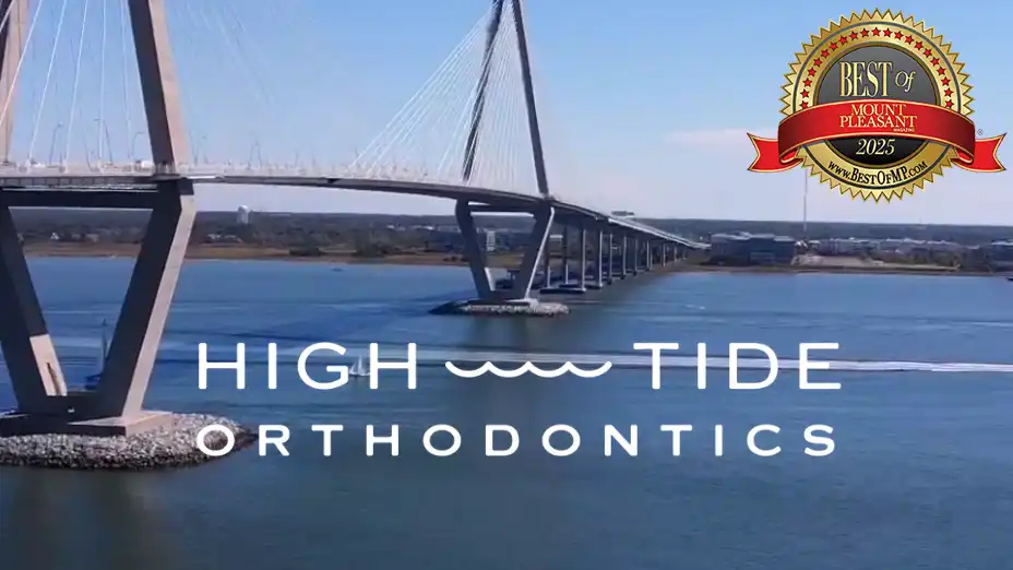 High Tide Orthodontics. 2025 Best of Mount Pleasant.