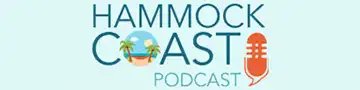 Listen to the Hammock Coast Podcast now!
