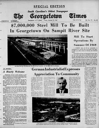 October 13, 1967 headline of the Georgetown Times reads "$7,000,000 Steel Mill To Be Built In Georgetown On Sampit River Site"