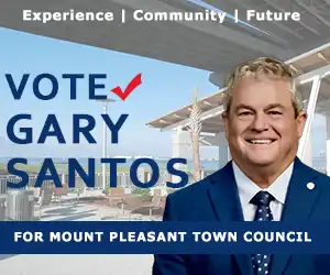 Ad: Get to know Gary Santos. Vote for Gary Santos, Mount Pleasant Town Council